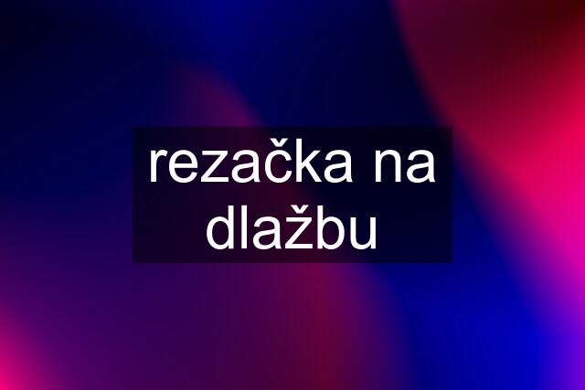 rezačka na dlažbu