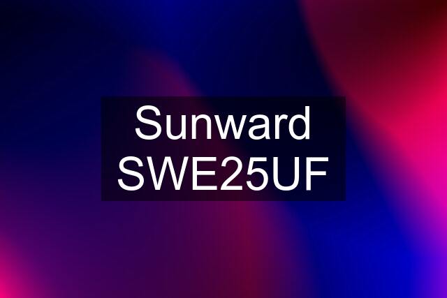 Sunward SWE25UF