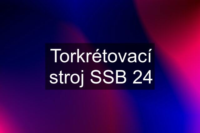 Torkrétovací stroj SSB 24