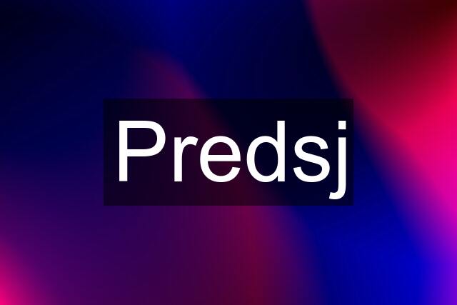 Predsj