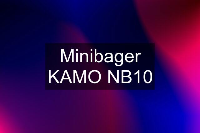 Minibager KAMO NB10