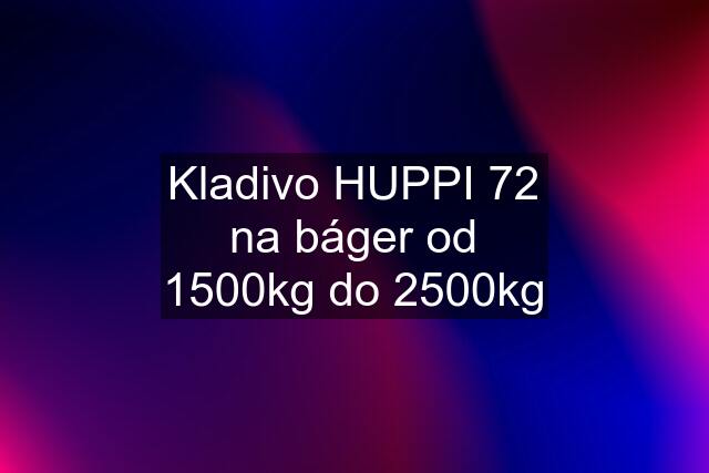 Kladivo HUPPI 72 na báger od 1500kg do 2500kg