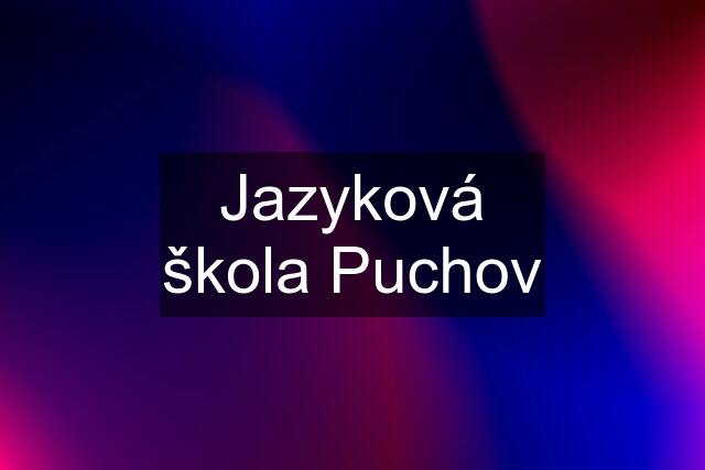 Jazyková škola Puchov