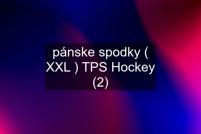 pánske spodky ( XXL ) TPS Hockey (2)