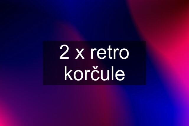 2 x retro korčule