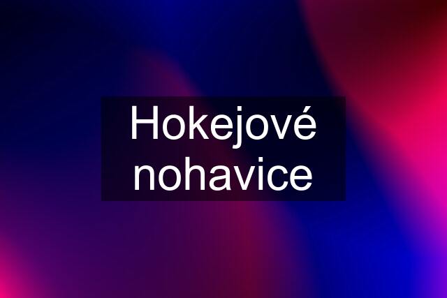 Hokejové nohavice