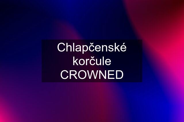 Chlapčenské korčule "CROWNED"