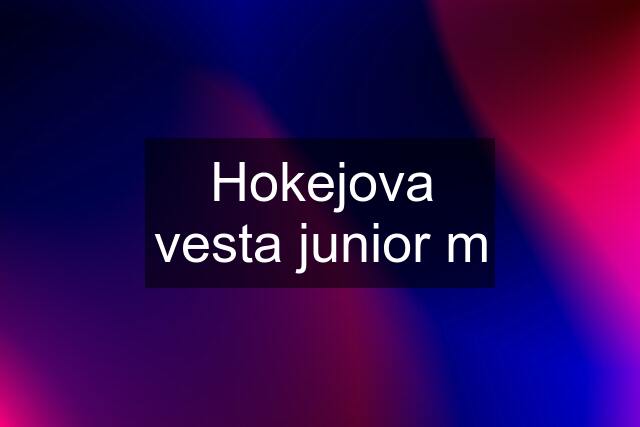 Hokejova vesta junior m