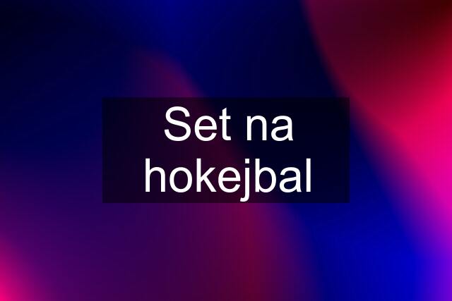 Set na hokejbal