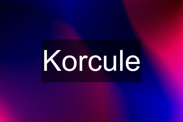 Korcule