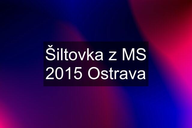 Šiltovka z MS 2015 Ostrava