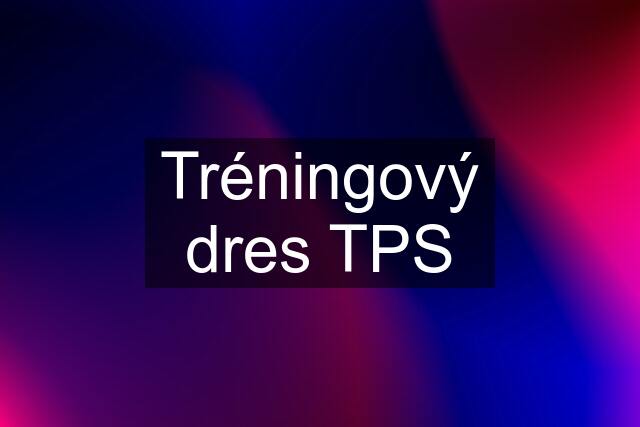 Tréningový dres TPS