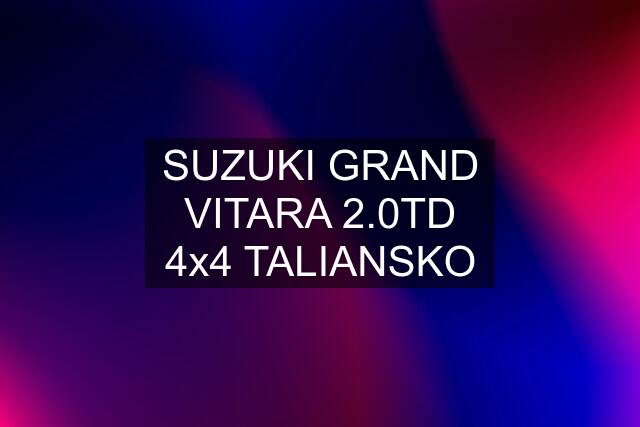 SUZUKI GRAND VITARA 2.0TD 4x4 TALIANSKO