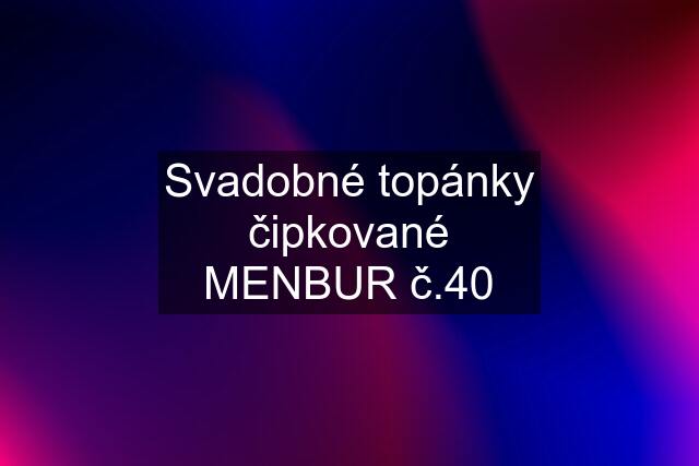 Svadobné topánky čipkované MENBUR č.40