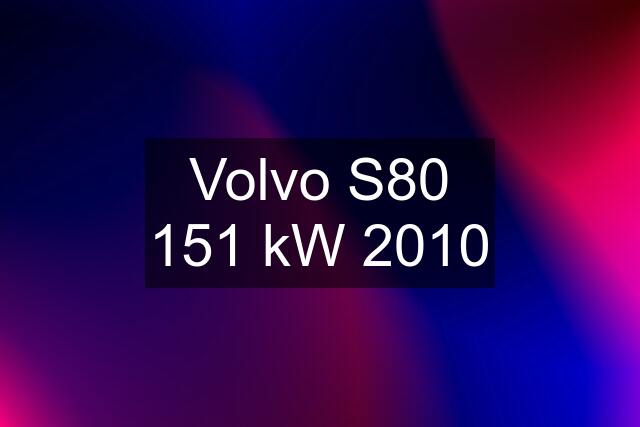 Volvo S80 151 kW 2010