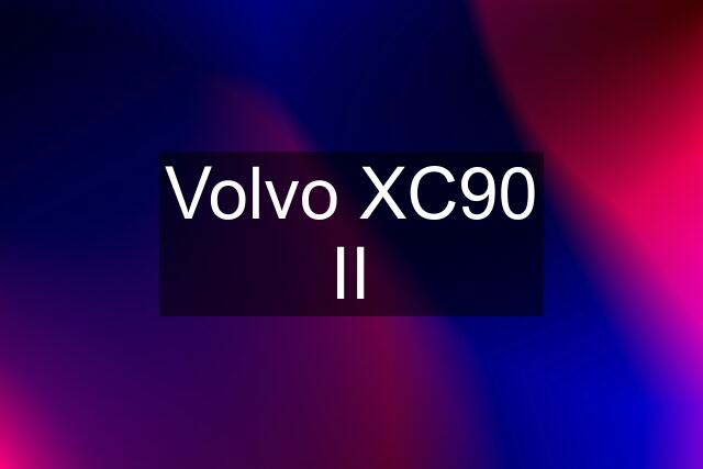 Volvo XC90 II