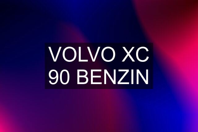 VOLVO XC 90 BENZIN