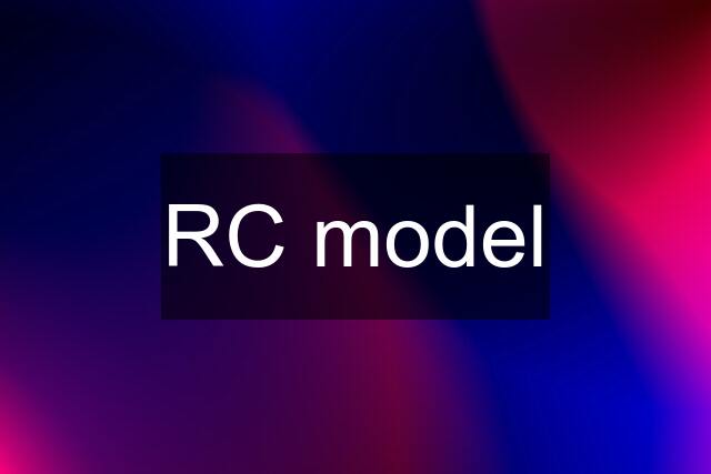 RC model