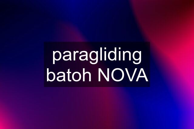 paragliding batoh NOVA