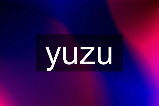 yuzu