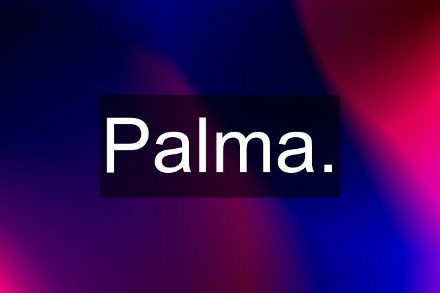 Palma.