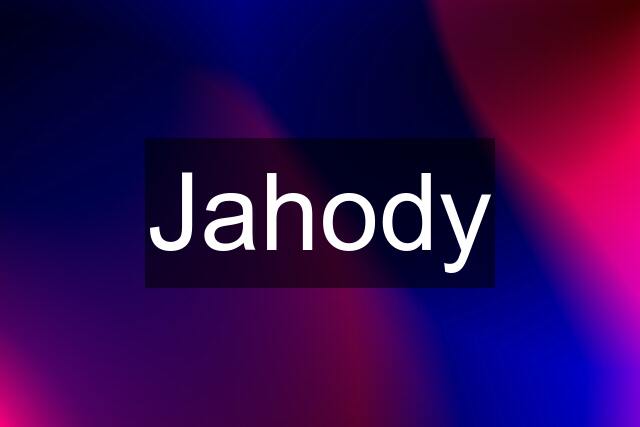 Jahody