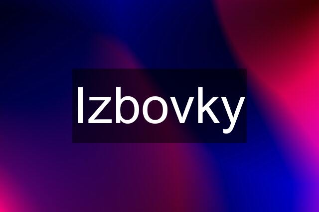 Izbovky