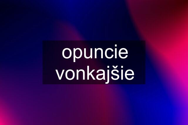 opuncie vonkajšie