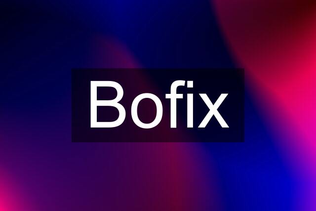 Bofix