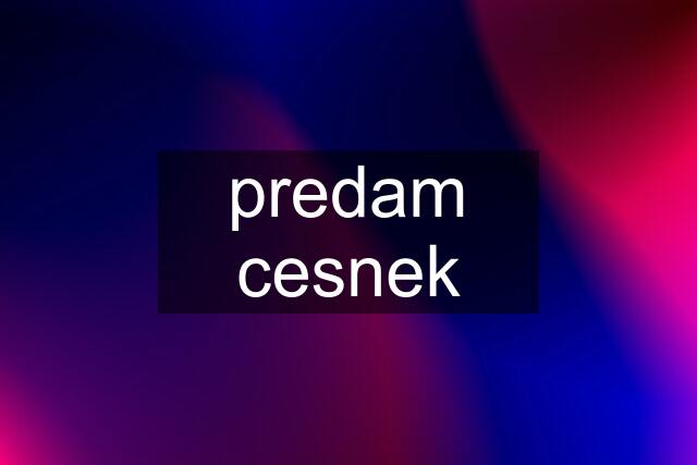 predam cesnek