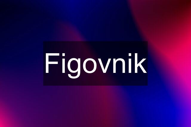 Figovnik