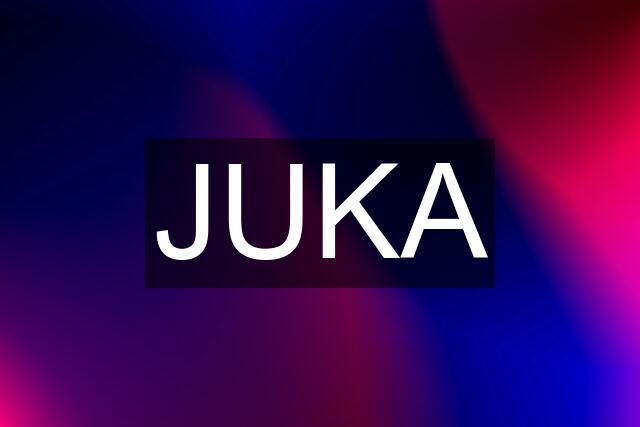 JUKA