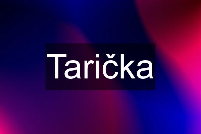 Tarička