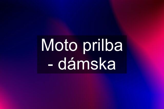 Moto prilba - dámska