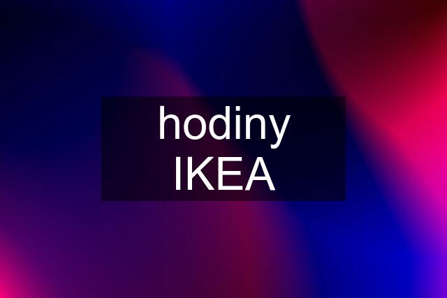 hodiny IKEA