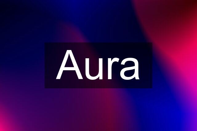 Aura