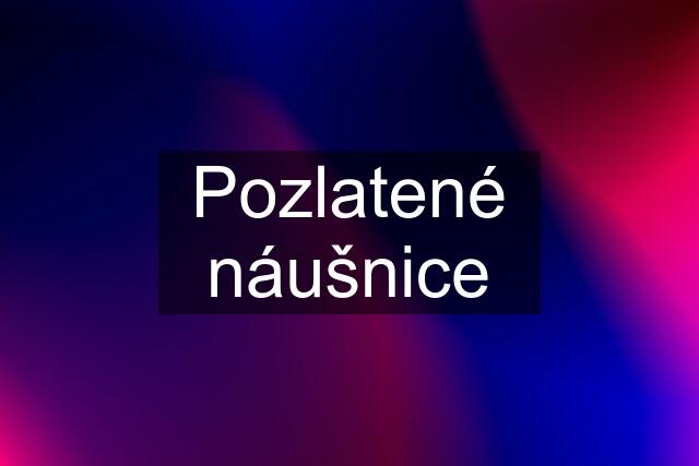 Pozlatené náušnice