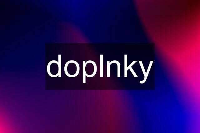 doplnky