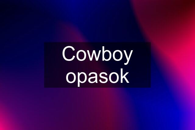 Cowboy opasok