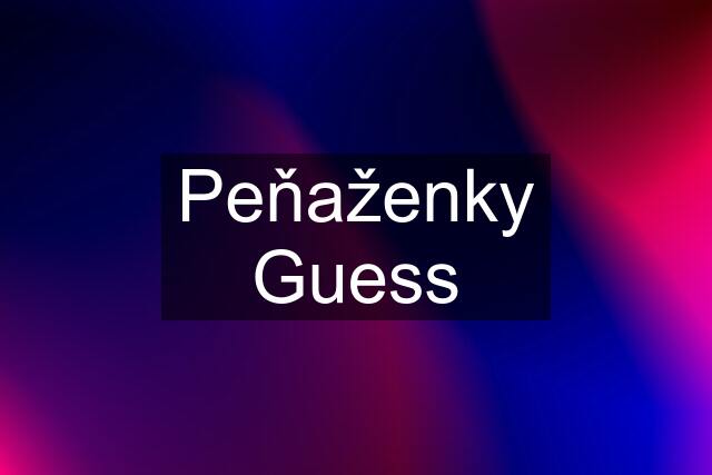 Peňaženky Guess