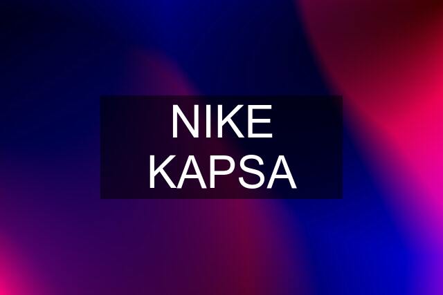 NIKE KAPSA