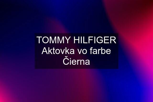 TOMMY HILFIGER Aktovka vo farbe Čierna