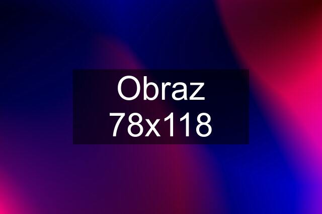 Obraz 78x118