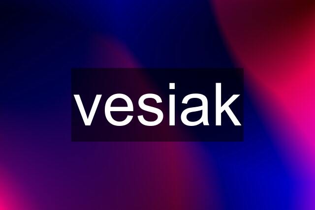 vesiak