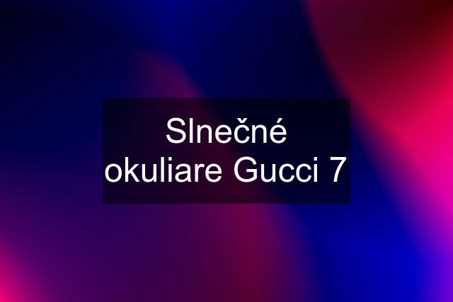 Slnečné okuliare Gucci 7