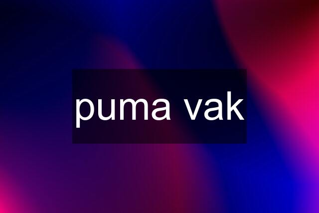 puma vak