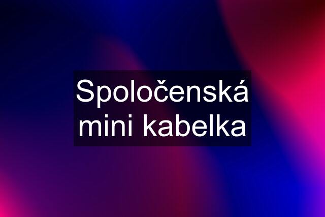 Spoločenská mini kabelka