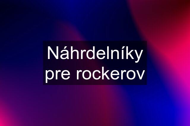 Náhrdelníky pre rockerov