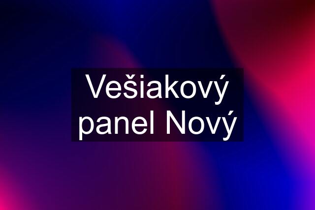 Vešiakový panel Nový