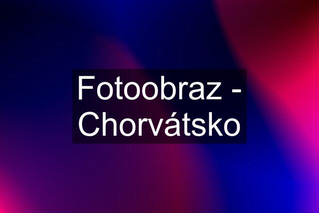 Fotoobraz - Chorvátsko